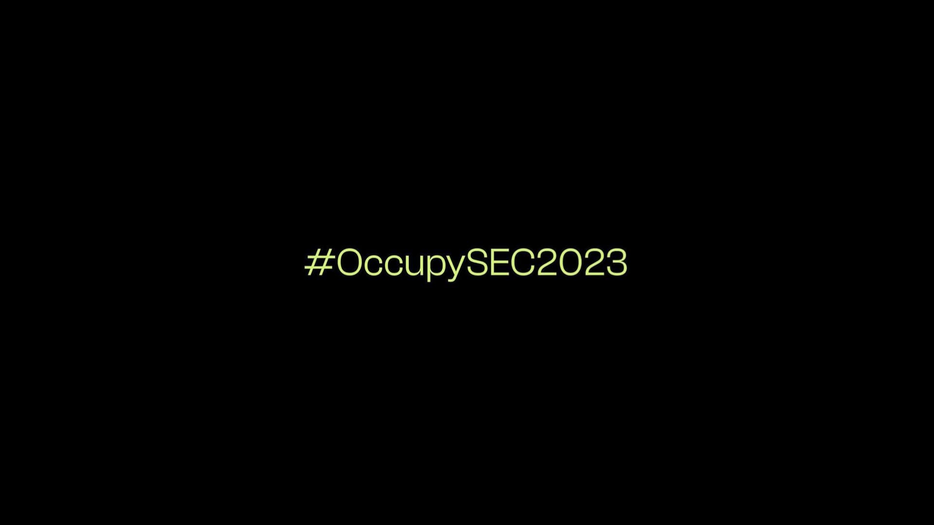 Featured image for OccupySEC2023 Demands Change