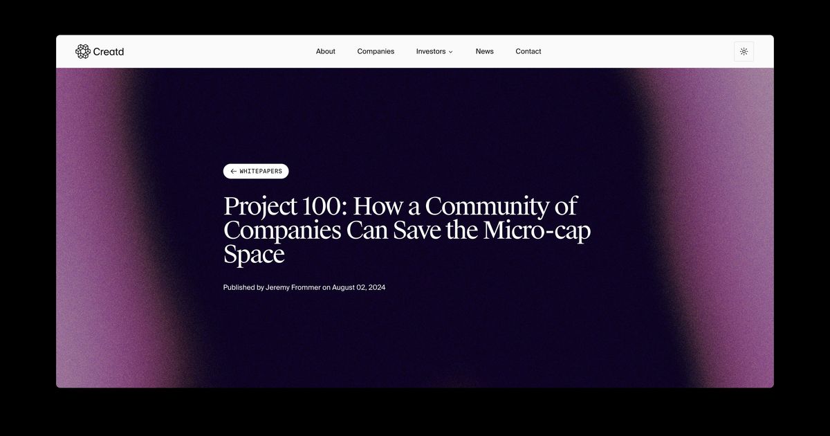 Project 100: How a Community of Companies Can Save the Microcap Space